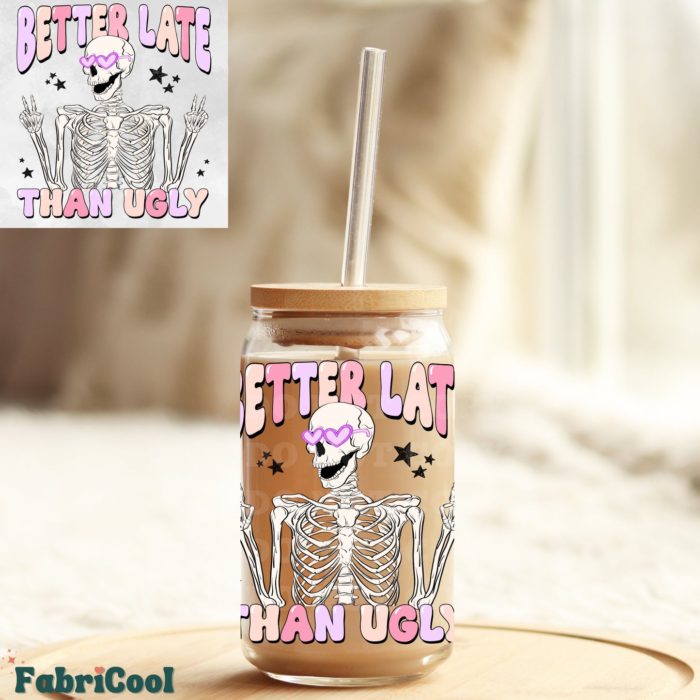 Better late than ugly UVDTF 4in decal