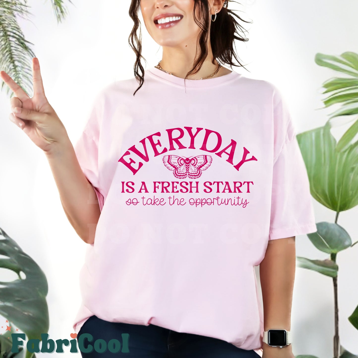 Everyday is a fresh start-Dragonfruit Screen Print Transfer