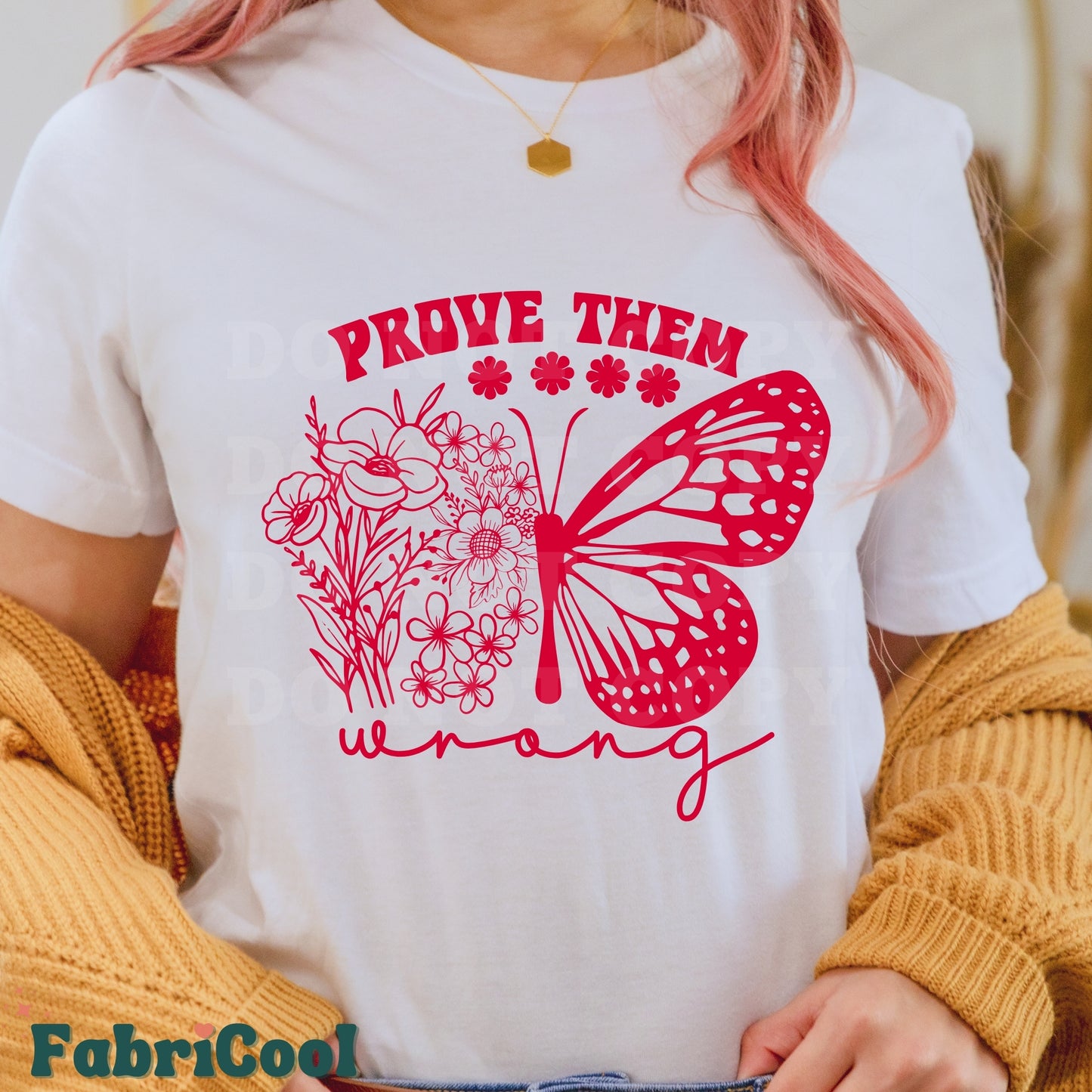 Prove them wrong - Fire red Screen Print Transfer