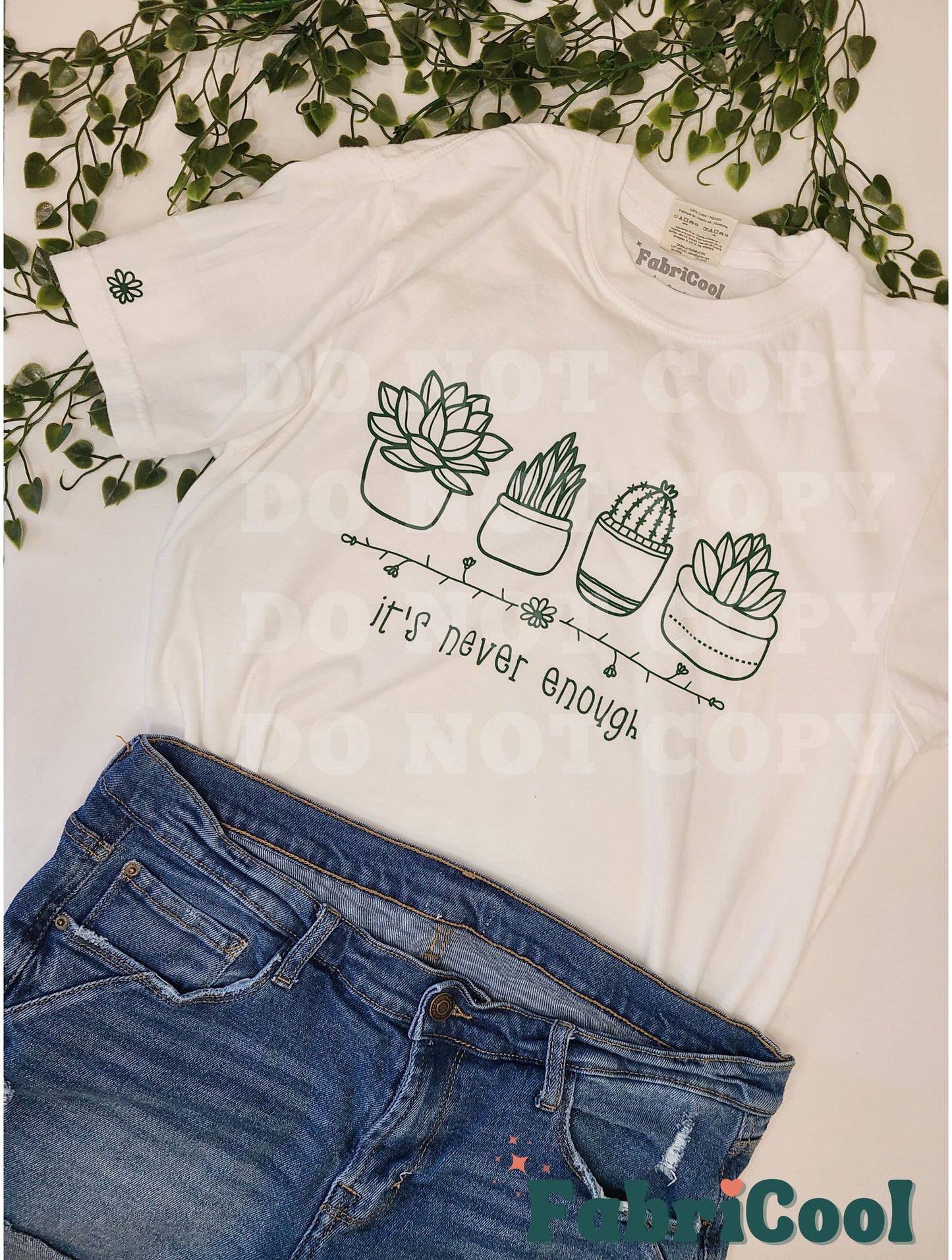 It's never enough - Green Screen Print Transfer