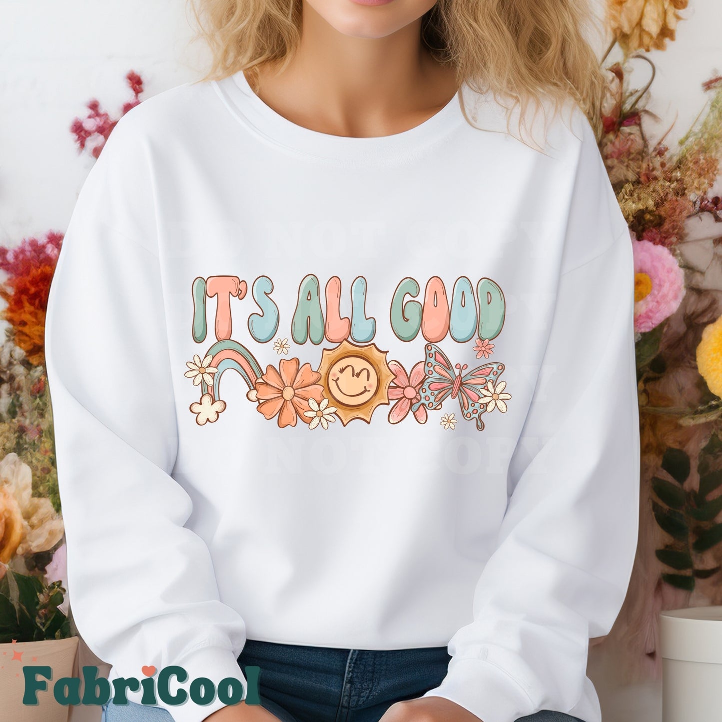 It`s all good -Matte Clear Film