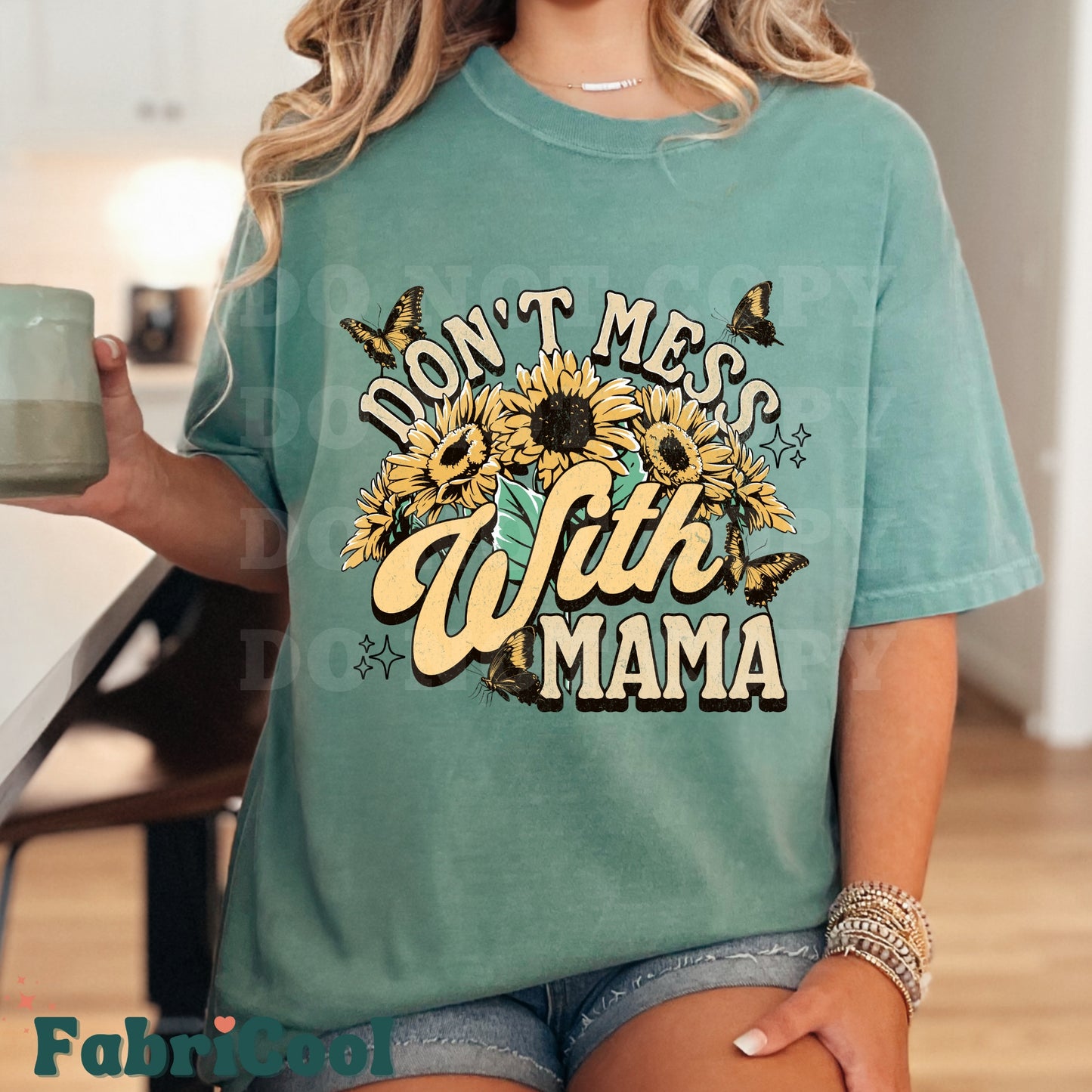 Don't mess with Mama-Matte Clear Film