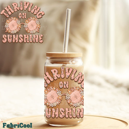 Thriving on sunshine UVDTF 4in decal