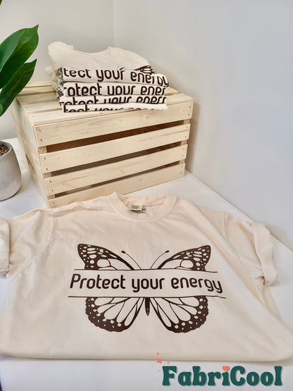 Protect your energy T-shirt