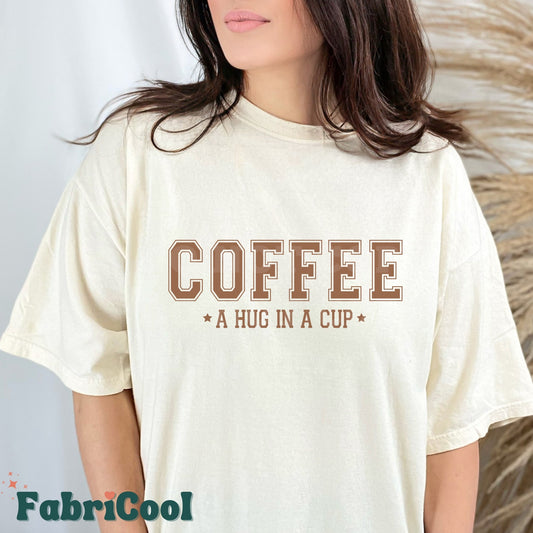Coffee a hug in a cup- Transfert sérigraphique Brun