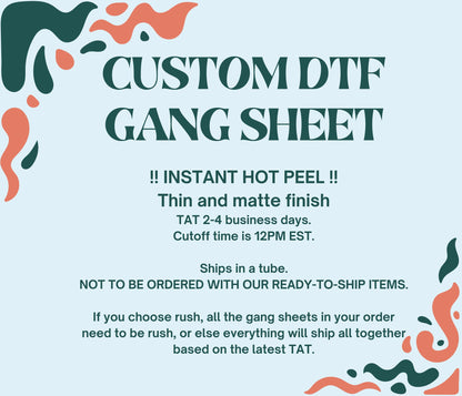 DTF gang sheet - Upload your own gang sheet